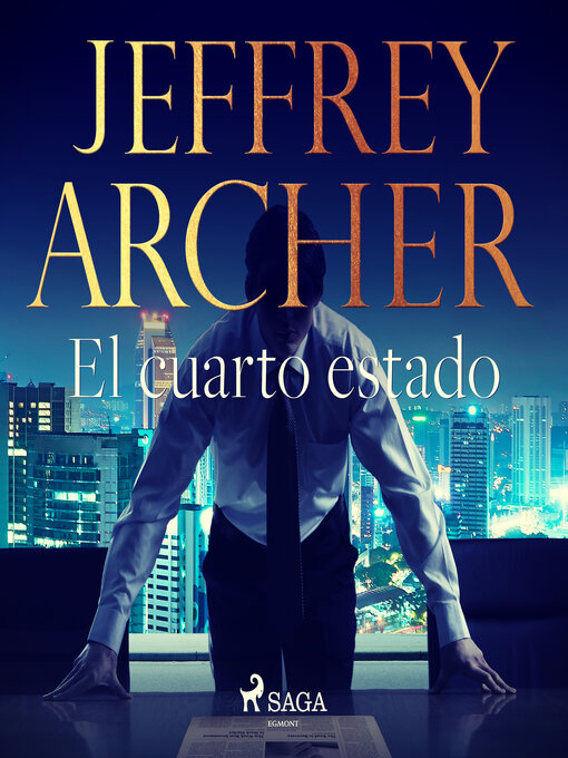 Title details for El cuarto estado by Jeffrey Archer - Available
